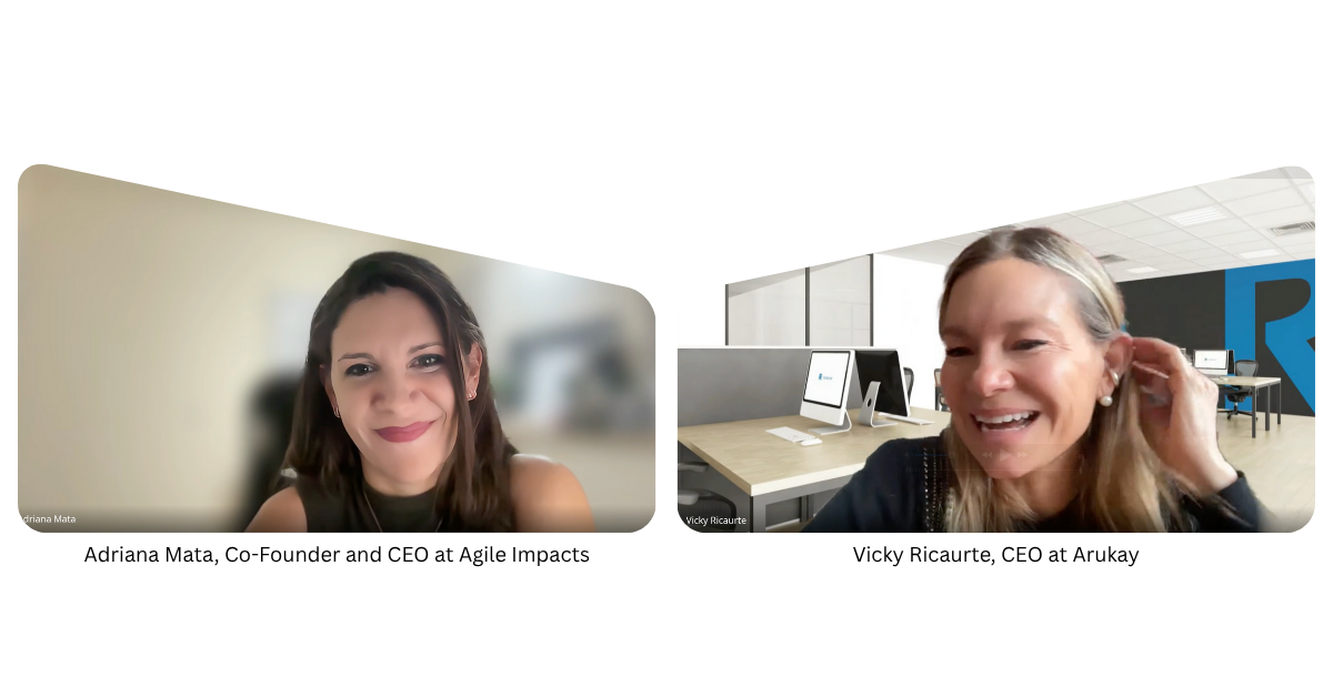 Interview Adriana Mata, Co-Founder and CEO, Agile Impacts